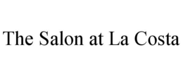 THE SALON AT LA COSTA