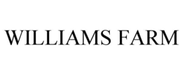 WILLIAMS FARM