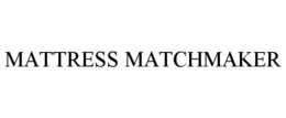 MATTRESS MATCHMAKER