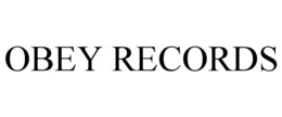 OBEY RECORDS