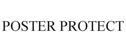 POSTER PROTECT