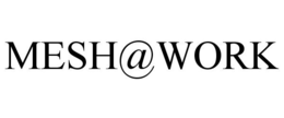 MESH@WORK