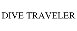 DIVE TRAVELER