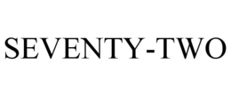 SEVENTY-TWO
