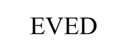 EVED