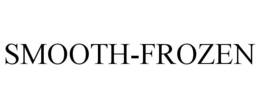 SMOOTH-FROZEN