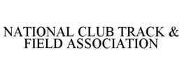 NATIONAL CLUB TRACK & FIELD ASSOCIATION