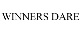 WINNERS DARE
