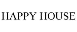 HAPPY HOUSE