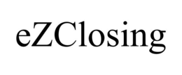 EZCLOSING