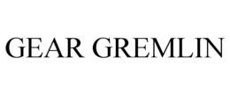 GEAR GREMLIN