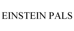 EINSTEIN PALS