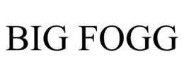 BIG FOGG