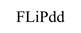 FLIPDD