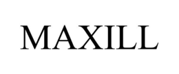 MAXILL