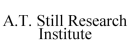 A.T. STILL RESEARCH INSTITUTE