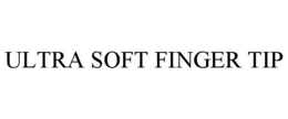 ULTRA SOFT FINGER TIP