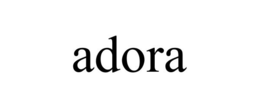 ADORA