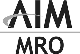AIM MRO