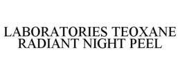 LABORATORIES TEOXANE RADIANT NIGHT PEEL
