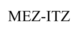 MEZ-ITZ