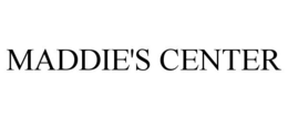MADDIE'S CENTER