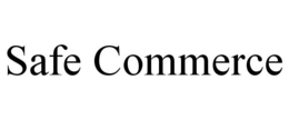 SAFE COMMERCE