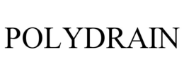 POLYDRAIN