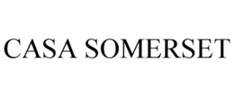 CASA SOMERSET
