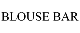 BLOUSE BAR