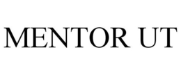 MENTOR UT
