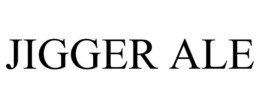 JIGGER ALE