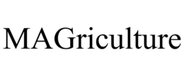 MAGRICULTURE