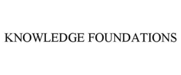 KNOWLEDGE FOUNDATIONS