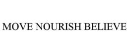 MOVE NOURISH BELIEVE