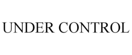 UNDER CONTROL
