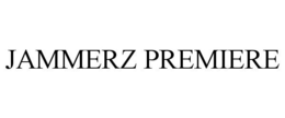 JAMMERZ PREMIERE