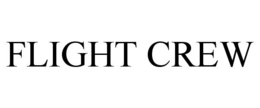 FLIGHT CREW