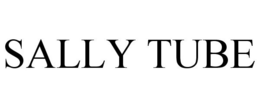 SALLY TUBE