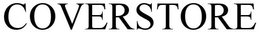 COVERSTORE