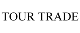 TOUR TRADE