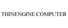 THINENGINE COMPUTER