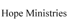 HOPE MINISTRIES