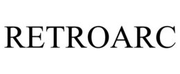 RETROARC