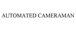 AUTOMATED CAMERAMAN