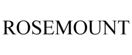 ROSEMOUNT