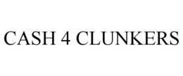 CASH 4 CLUNKERS