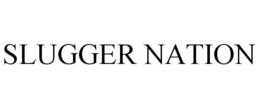 SLUGGER NATION