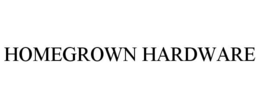 HOMEGROWN HARDWARE