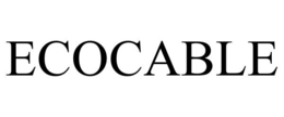ECOCABLE